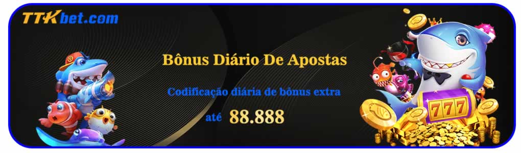 Você pode depositar e sacar fundos em bet365.comhttps queens 777.combrazino777.compt20bet codigo promocional de muitas maneiras diferentes, como: através de raspadinhas, bancos, carteiras eletrônicas...